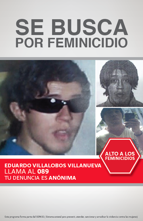 Eduardo Villalobos Villanueva es el asesino de “Las Redes Sociales”