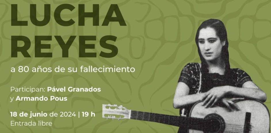 Fonoteca Nacional conmemora a Lucha Reyes