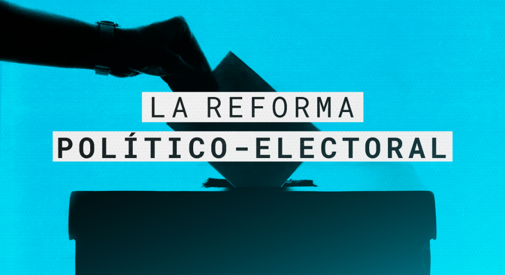 7 Razones por las que la Reforma Electoral es una Trampa Antidemocrática 1 reforma electoral